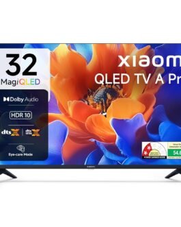 Xiaomi 80 cm (32 inches) A Pro QLED Series Smart TV L32MB-APIN Xiaomi 80 cm (32 inches) A Pro QLED Series Smart TV L32MB-APIN