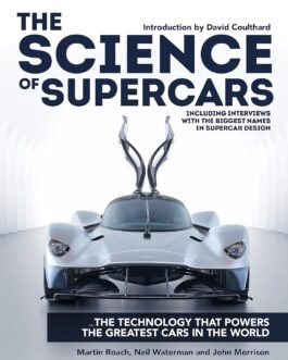 THE SCIENCE OF SUPERCARS THE SCIENCE OF SUPERCARS