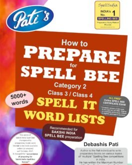 Word List Book To Prepare For Sakshi India Spell Bee Exam – Category 2 – Classes 3/4 From Spell India . Has 1000+ “Word List” Only . Children Friendly “Easy-2-Turn” & “Very Strong” Wiro Binding Word List Book To Prepare For Sakshi India Spell Bee Exam – Category 2 – Classes 3/4 From Spell India . Has 1000+ “Word List” Only . Children Friendly “Easy-2-Turn” & “Very Strong” Wiro Binding